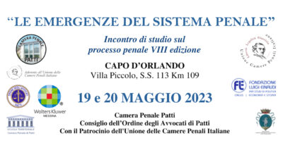 LE EMERGENZE DEL SISTEMA PENALE – CAPO D’ORLANDO, VILLA PICCOLO 19 E 20 MAGGIO 2023